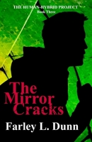 The Mirror Cracks 1943189935 Book Cover