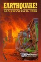 Earthquake!: San Francisco, 1906 0811480569 Book Cover