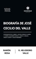 Biografía de José Cecilio del Valle (Con ensayos de: R. Oquelí, J. Escoto, Rómulo E. Durón, J. F. Durón, Alejandro Alfaro A., Eliseo P. Cadalso, Jorge M. García y Carlos Meléndez) B0G48JBXJX Book Cover