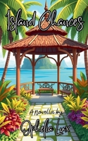Island Chances: A Novella B0DY88GZ9B Book Cover