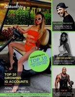 iGMonthly - The Most Reliable Source for News on INSTAGRAM: Issue 01 1076273696 Book Cover