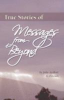 True Stories of Messages from Beyond 0974609374 Book Cover