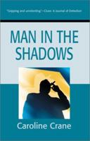 Man in the Shadows 0396089305 Book Cover