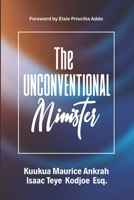 The Unconventional Minister B0FGCWYLSQ Book Cover