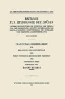 Beitrage Zur Physiologie Der Drusen: Untersuchungen Uber Die Funktion Der Thymus Und Der Schilddruse, Gepruft Am Verhalten Des Respiratorischen Stoffwechsels Bei Normaler Und Erhohter Aussentemperatur 3662244683 Book Cover