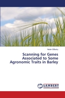 Scanning for Genes Associated to Some Agronomic Traits in Barley 3659777803 Book Cover