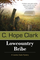 Lowcountry Bribe 1611940907 Book Cover