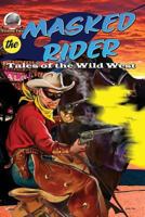 Masked Rider 2 0692239820 Book Cover