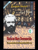 Hacia un Marx desconocido: Un comentario a los Manuscritos del 61 - 63 B08T6BTN4P Book Cover
