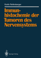 Immunhistochemie Der Tumoren Des Nervensystems 3642760228 Book Cover