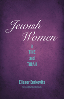 Jewish Women in Time and Torah 0881253111 Book Cover