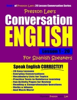 Preston Lee's Conversation English For Spanish Speakers 1731512473 Book Cover