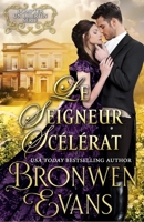 Le Seigneur Scélérat (Dompter un Libertin Série) (French Edition) B0DXKZR8HS Book Cover