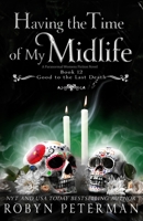 Having the Time of My Midlife B0DQLHH8FM Book Cover