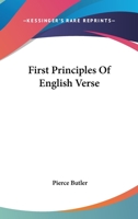 First Principles Of English Verse 1425493238 Book Cover