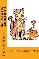 QuiziCat and the Spotty Leopard: Just So-So Story No1 1492201111 Book Cover