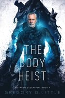 Body Heist 1951445945 Book Cover