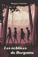 Les oubli�es de Bergame B09BGHW6HC Book Cover
