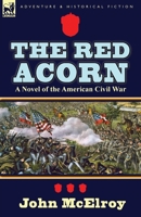 The Red Acorn 1515063402 Book Cover