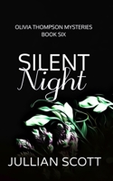 Silent Night: A Holiday Novella B08TZ9QZNH Book Cover