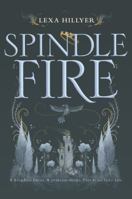 Spindle Fire 006244087X Book Cover