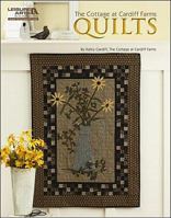 The Cottage at Cardiff Farms Quilts 1609003330 Book Cover