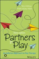 Partners in Play: An Adlerian Approach to Play Therapy 1556201419 Book Cover