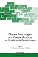 Cleaner Technologies and Cleaner Products for Sustainable Development (Nato Asi Series. Partnership Sub-Series 2, Environment, Vol 2) 3540591265 Book Cover
