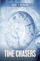Time Chasers 1664137599 Book Cover