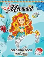 Mermaid Coloring Books for Girls: Pattern and Doodle Design for Relaxation and Mindfulness 154309855X Book Cover