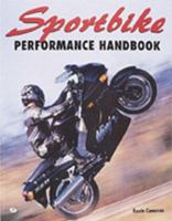 Sportbike Performance Handbook (Motorbooks Workshop) 0760302294 Book Cover