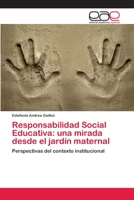 Responsabilidad Social Educativa: una mirada desde el jardín maternal 620211522X Book Cover