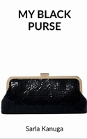 My Black Purse 1638501173 Book Cover