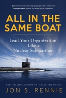 All in the Same Boat: Lead Your Organization Like a Nuclear Submariner B0942FWMKK Book Cover