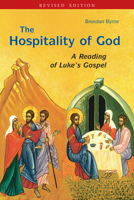 The Hospitality of God: A Reading of Luke's Gospel 0814623905 Book Cover