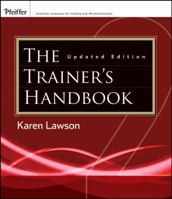 The Trainer's Handbook (Pfeiffer Essential Resources for Training and HR Professionals (Paperback))