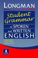 Longman Student Grammar of Spoken and Written English 0582237262 Book Cover