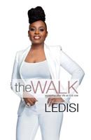 The Walk: Accepting Your Life As It Is Now 173213250X Book Cover