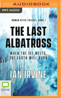 The Last Albatross (Human Rites, Book 1) 0648186903 Book Cover