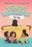 Venus Washington, Eye Spy 1665969539 Book Cover