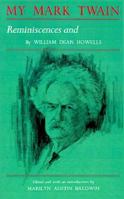 My Mark Twain: Reminiscences and Criticisms 0486296407 Book Cover