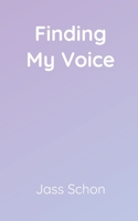 Finding My Voice B08ZDFPGJC Book Cover