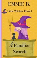 A Familiar Search 1727421337 Book Cover