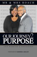 Our Journey 2 Purpose 1096436930 Book Cover