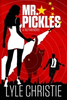 Mr. Pickles 1949386082 Book Cover