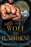 Wolf and Punishment: 50 Loving States, Wyoming 1494335026 Book Cover