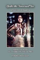 Under the Tamarind Tree: A View from the Diaspora B0F4QX6KR9 Book Cover