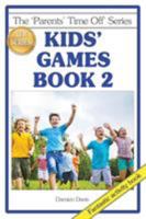 Kids' Games Book 2 1925110753 Book Cover
