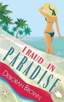 Fraud in Paradise 1733480722 Book Cover