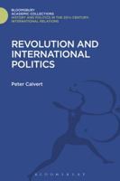Revolution and International Politics: Second Edition 1474291368 Book Cover